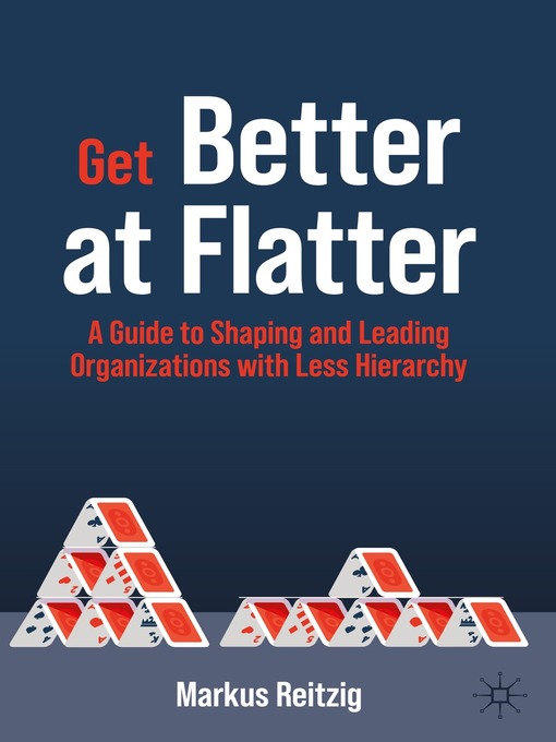 Title details for Get Better at Flatter by Markus Reitzig - Available